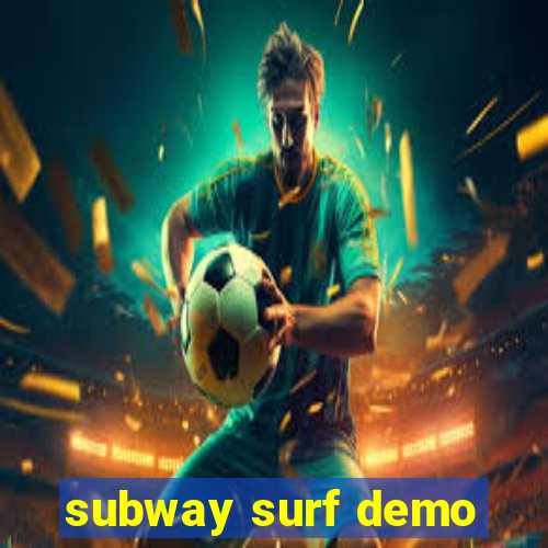 subway surf demo